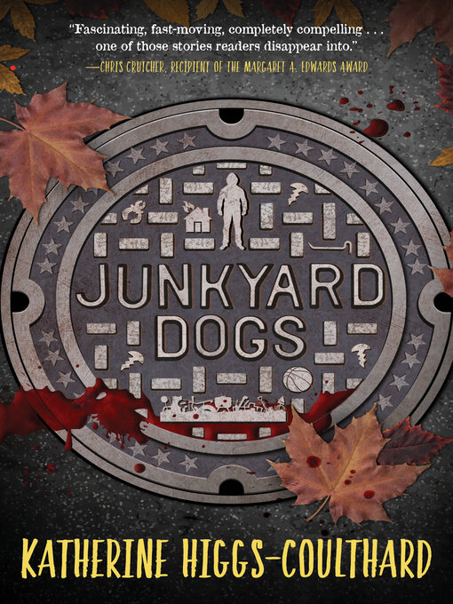 Title details for Junkyard Dogs by Katherine Higgs-Coulthard - Available